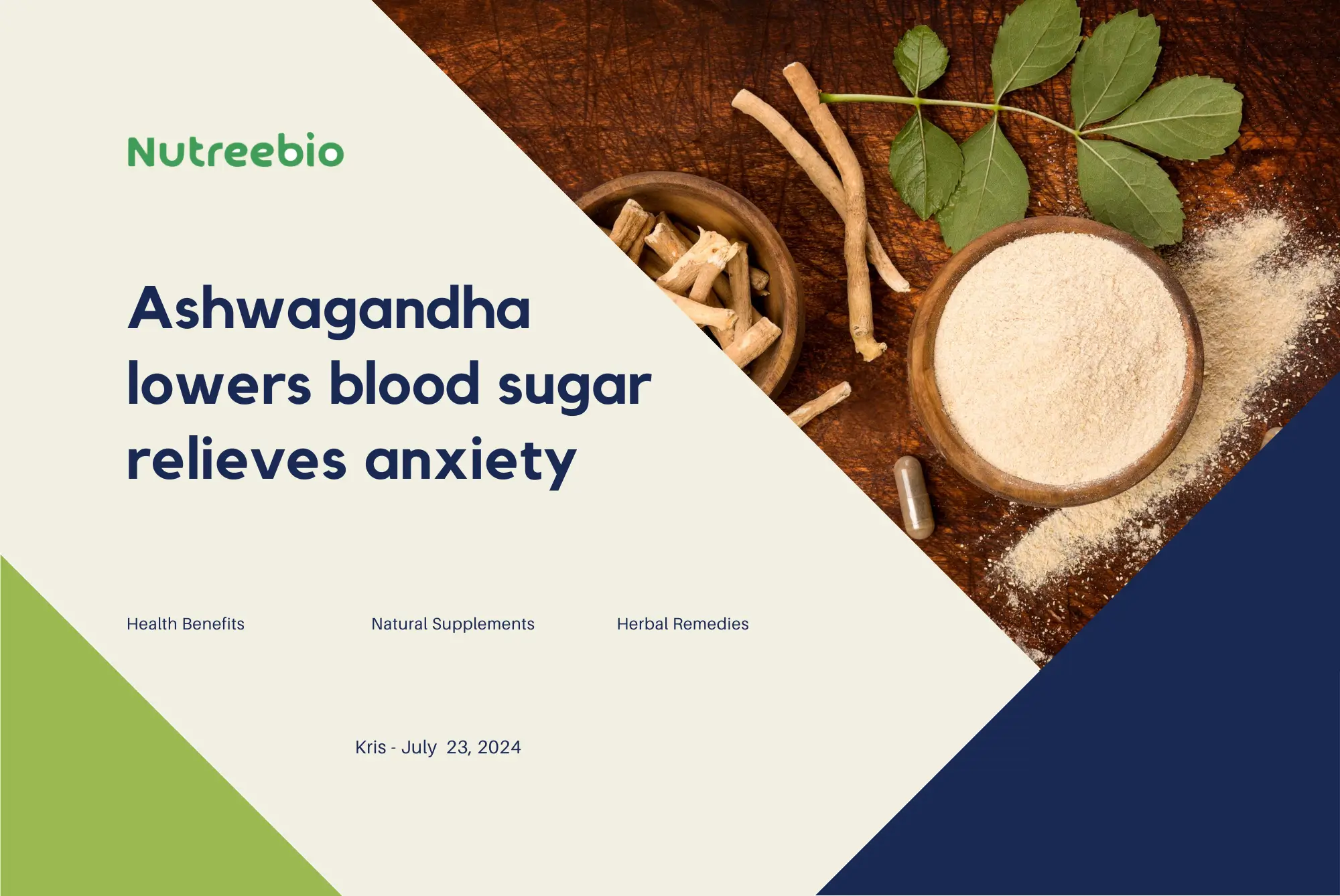 ashwagandha lowers blood sugar and lipids, calms and relieves anxiety