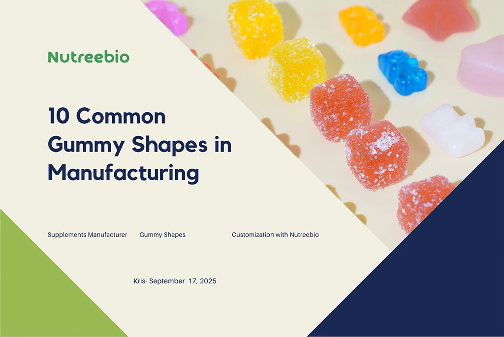 10 common gummy shapes in supplement manufacturing